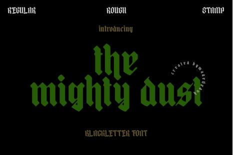 mighty dust - blackletter font