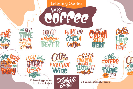 The Best Coffee - Lettering quotes