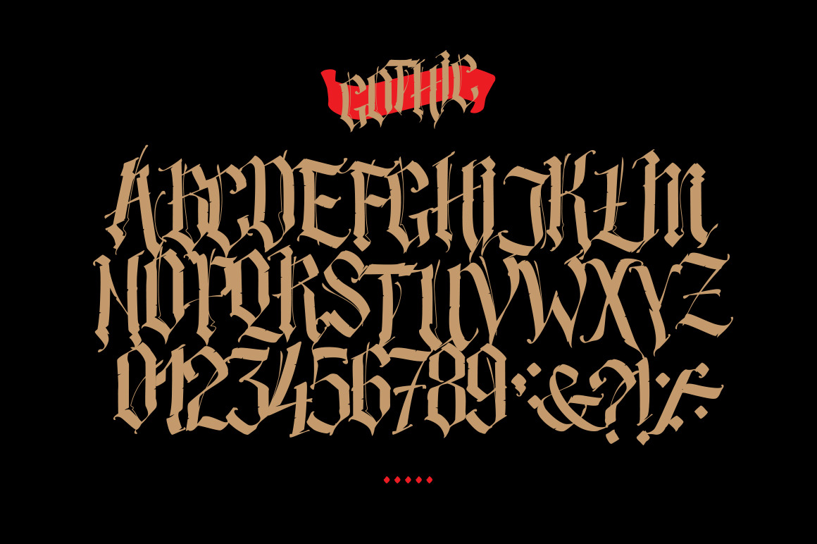 Gothic modern font!