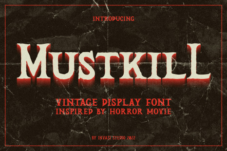 Mustkill - Vintage Horror Font