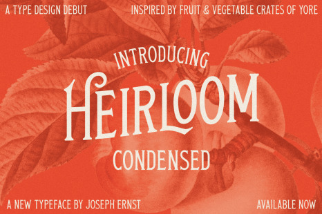 Heirloom Condensed