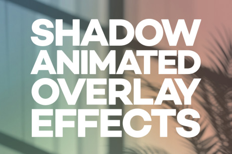 Shadow Animated Overlay Effects