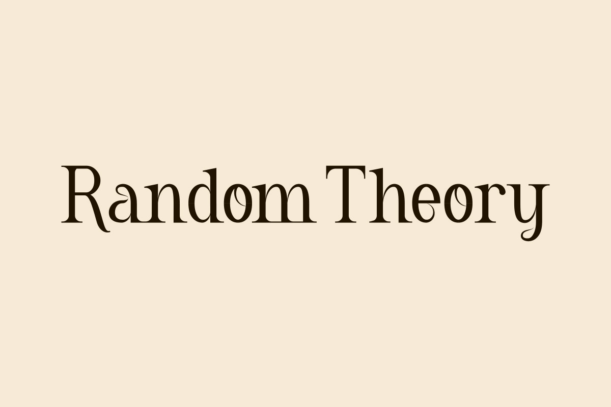 Random Theory Random Theory