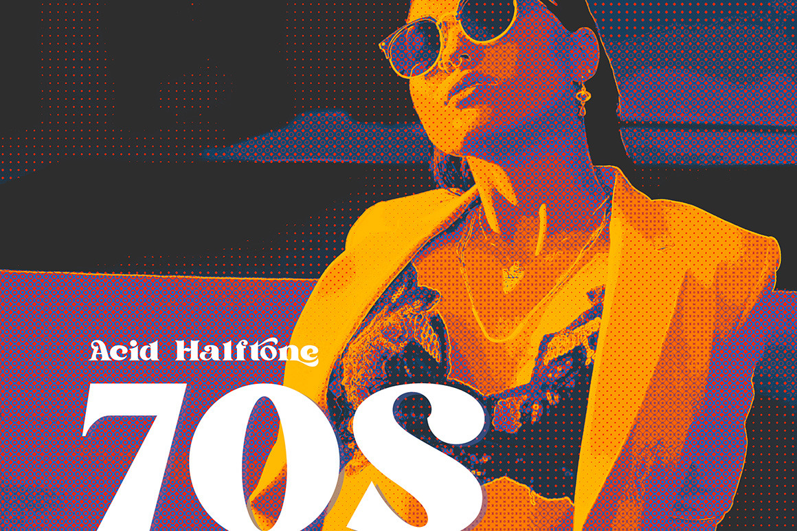 70s Acid Halftone Photo Effect 70s Acid Halftone Photo Effect
