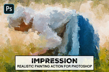 IMPRESSION Realistic Oil Painting Action For Photoshop