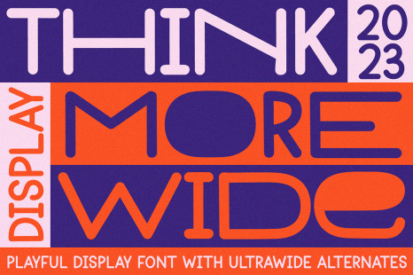 Thinkmore - Playful Wide Font