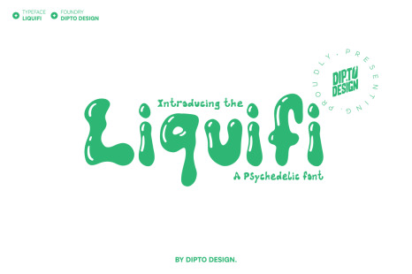 Liquifi - A Psychedelic Typeface
