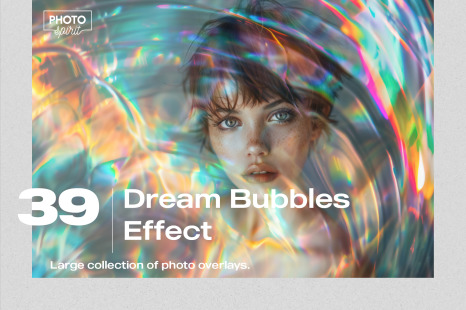 39 Dream Bubbles Effect Photo Overlays