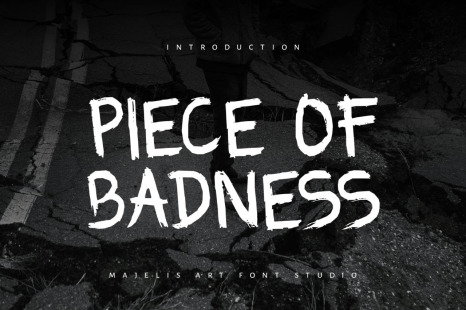 PIECE OF BADNESS FONT