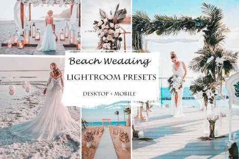 Beach Wedding Lightroom  Presets | Mobile + Desktop