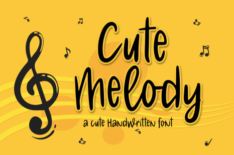 Cute Melody A Cute Handwritten Font In Fonts On Yellow Images Creative Store